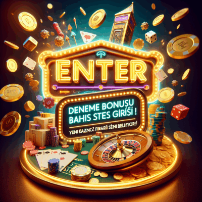 deneme bonusu veren yeni bahis siteleri